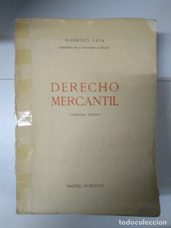 Libros de segunda mano: Derecho Mercantil - Rodrigo Ur&iacute;a - Foto 1