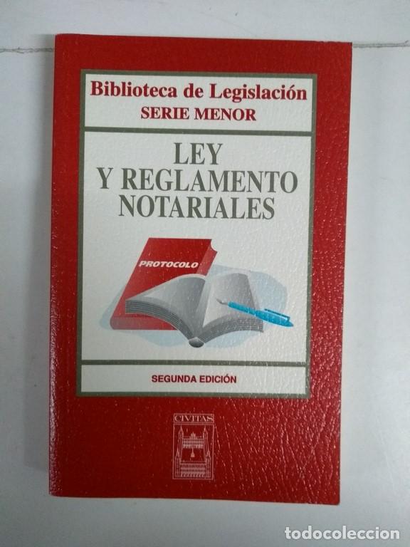 Gebrauchte B&uuml;cher: Ley y Reglamento Notariales