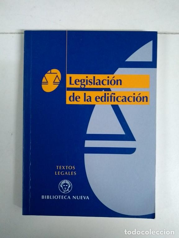 Libros de segunda mano: Legislaci&oacute;n de la edificaci&oacute;n - Foto 1