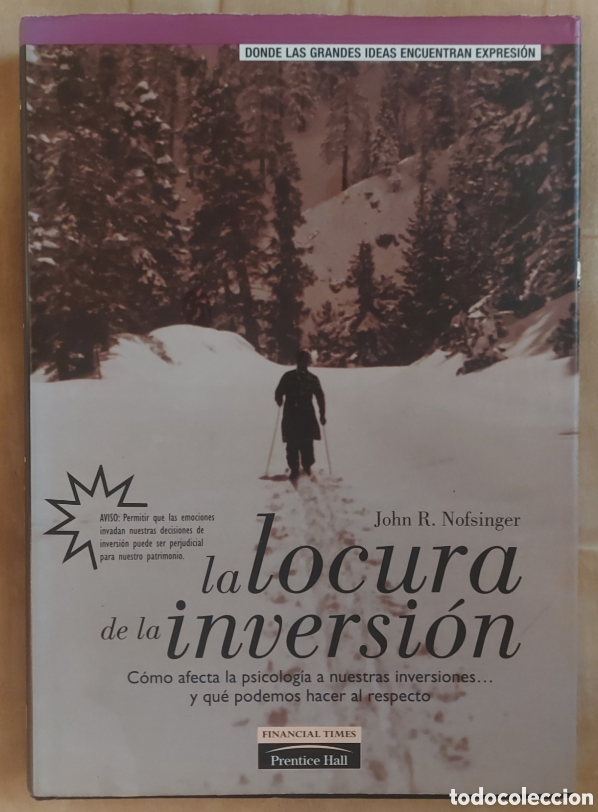 Libros de segunda mano: La locura de la Inversion