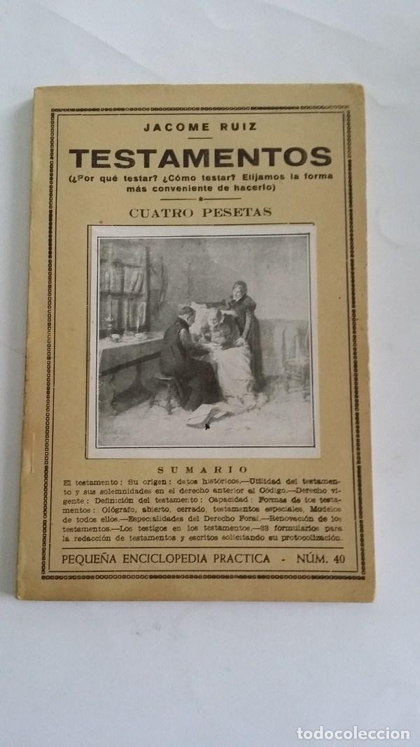 Libros de segunda mano: Testamentos - Jacome Ruiz - Foto 1