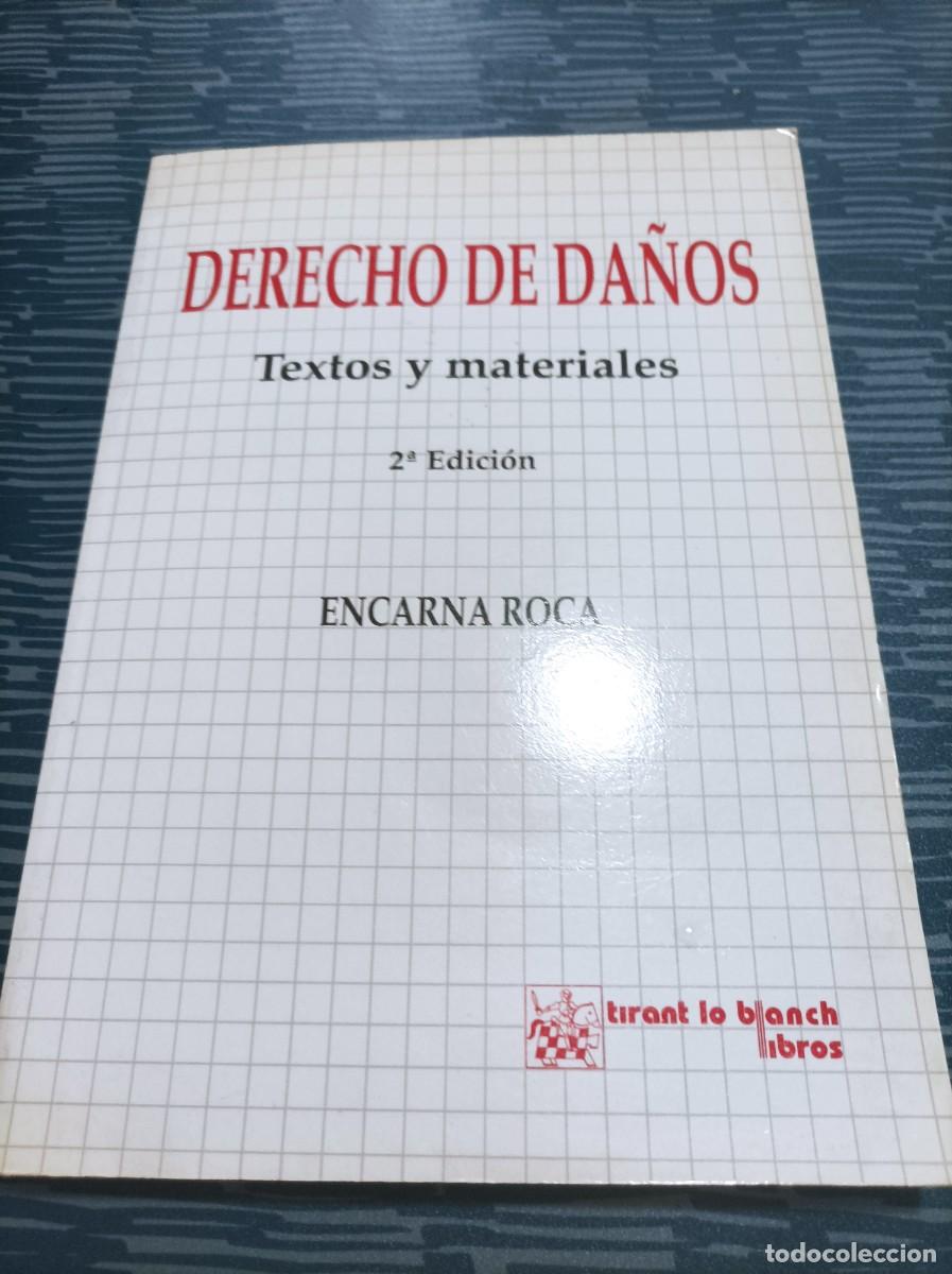 Second hand books: DERECHO DE DA&Ntilde;OS TEXTOS Y MATERIALES,ENCARNA ROCA,1998,302 PAG.
