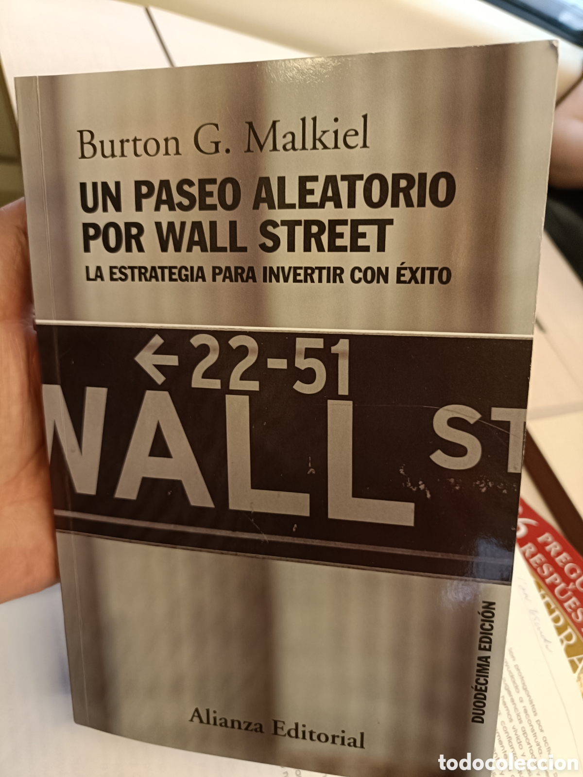Second hand books: Un paseo aleatorio por Wall Street la estrategia para invertir con &eacute;xito Burton G Malkiel Alianza ed
