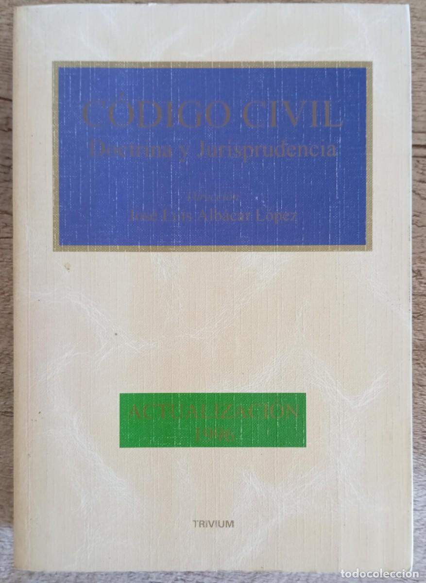 Libros de segunda mano: CODIGO CIVIL DOCTRINA Y JURISPRUDENCIA - 1996 - TRIVIUM