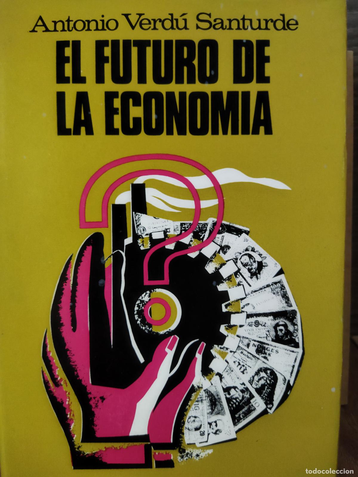 Libri di seconda mano: El futuro de la econom&iacute;a