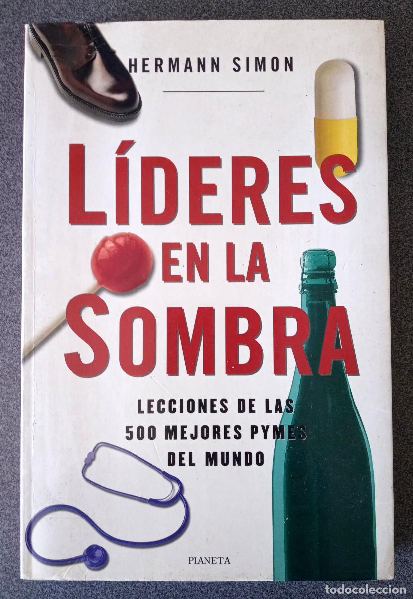 Libros de segunda mano: L&iacute;deres En La Sombra Hermann Simon - Foto 1