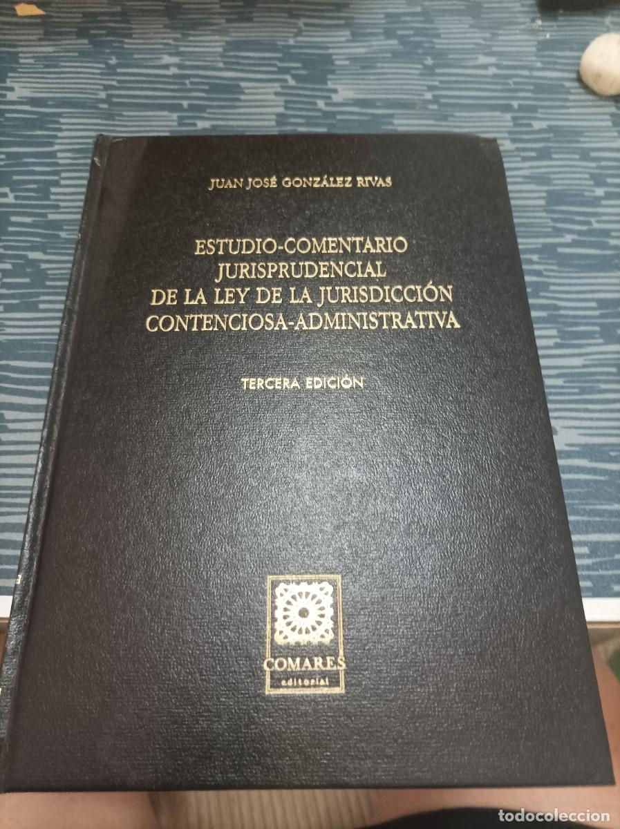 Libri di seconda mano: ESTUDIO COMENTARIO JURISPRUDENCIAL DE LA LEY DE LA JURISDICCI&Oacute;N CONTENCIOSA ADMINISTRATIVA,LEER.