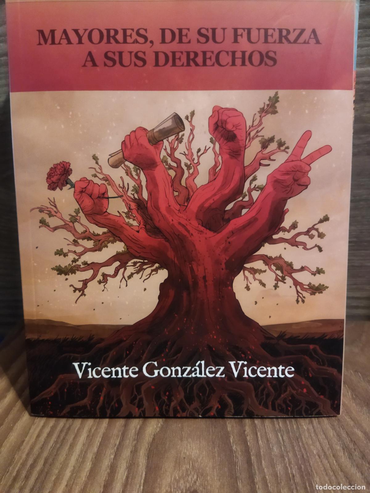 Gebrauchte B&uuml;cher: Mayores de su fuerza a sus derechos