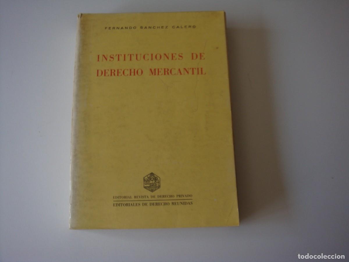 Libros de segunda mano: INSTITUCIONES DE DERECHO MERCANTIL - Foto 1