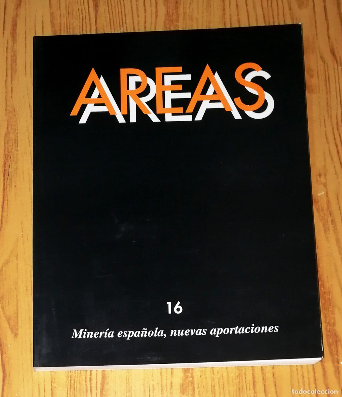 Libri di seconda mano: &Aacute;REAS: Revista Ciencias Sociales. 16: Miner&iacute;a espa&ntilde;ola, nuevas aportaciones. Editora Regional Murcia