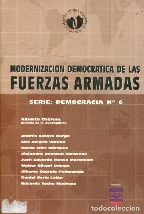 Libros de segunda mano: MODERNIZACION DEMOCRATICA DE LAS FUERZAS ARMADAS. SERIE DEMOCRACIA N&ordm; 6 . - VV.AA.