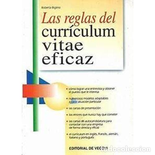 Libri di seconda mano: Las Reglas del Curriculum Vitae Eficaz - R. Biglino - De Vecchi - 2005, 2&ordf; ed. - Millenium