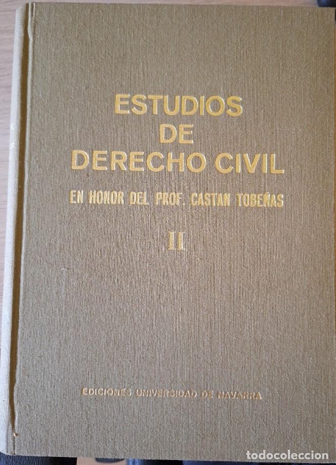 Libri di seconda mano: ESTUDIOS DE DERECHO CIVIL EN HONOR DEL PROF. CASTAN TOBE&Ntilde;AS. TOMO II. -