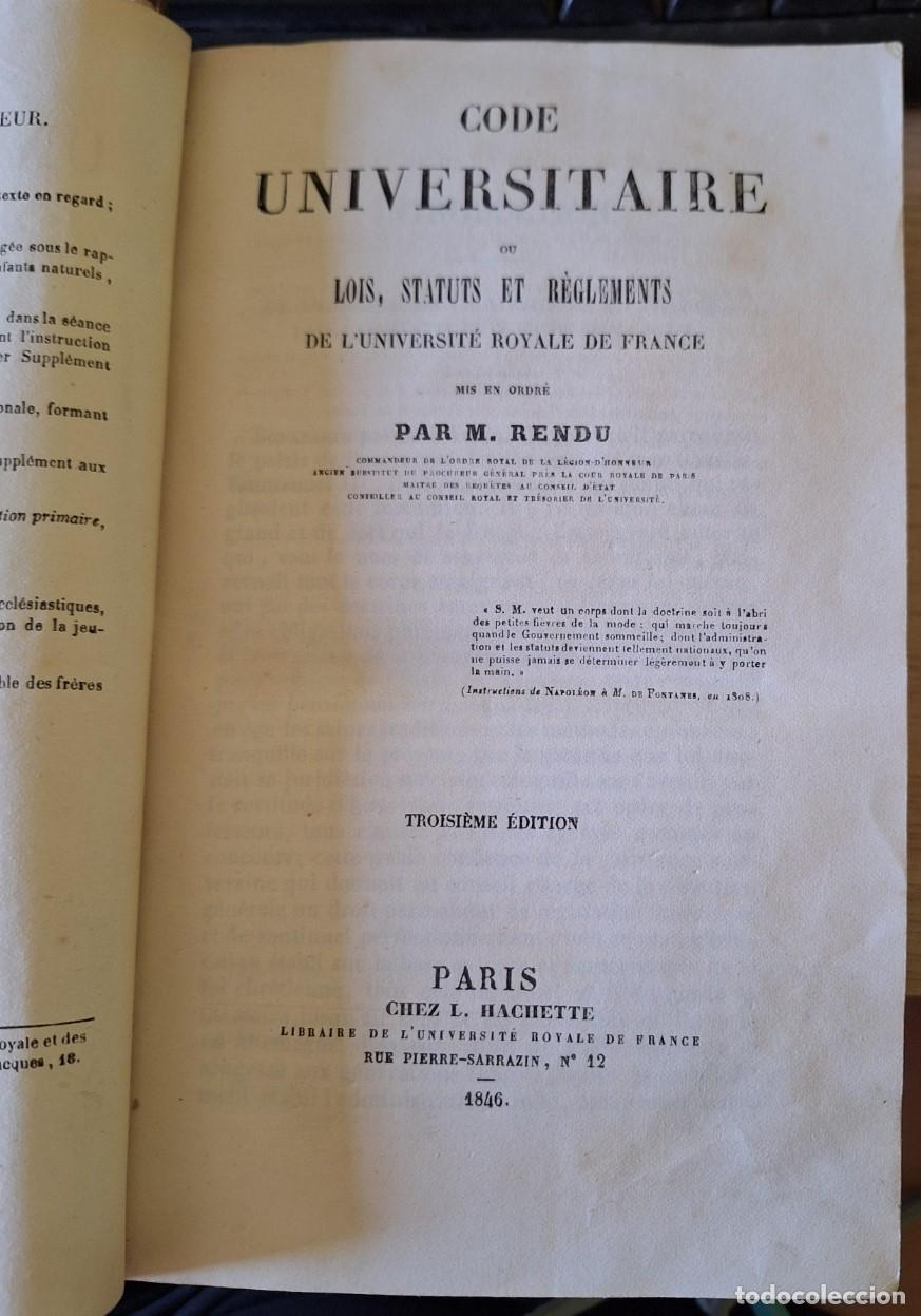 Libri di seconda mano: CODE UNIVERSITAIRE OU LOIS, STATUTS ET REGLEMENTS DE L&acute;UNIVERSITE ROYALE DE FRANCE. - RENDU, M.