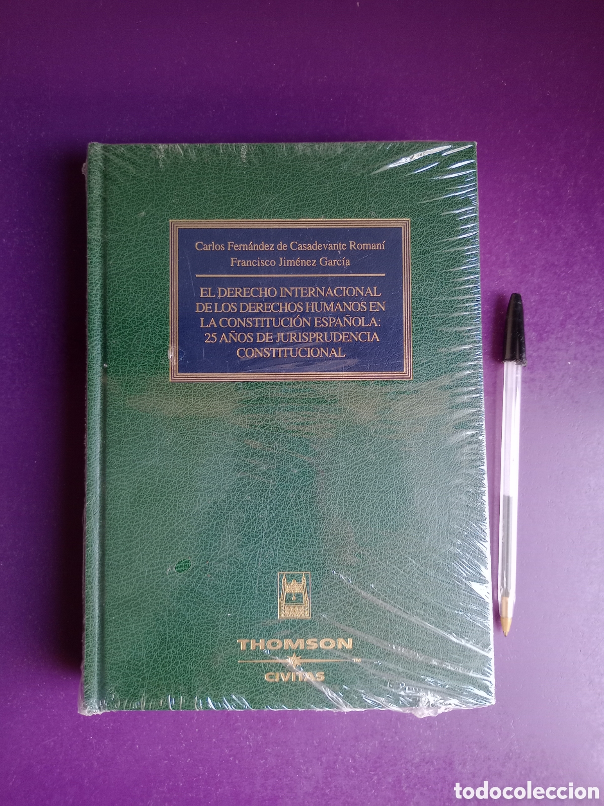 Gebrauchte B&uuml;cher: El derecho internacional de los derechos humanos en la Constituci&oacute;n espa&ntilde;ola - CARLOS F CASADEVANTE