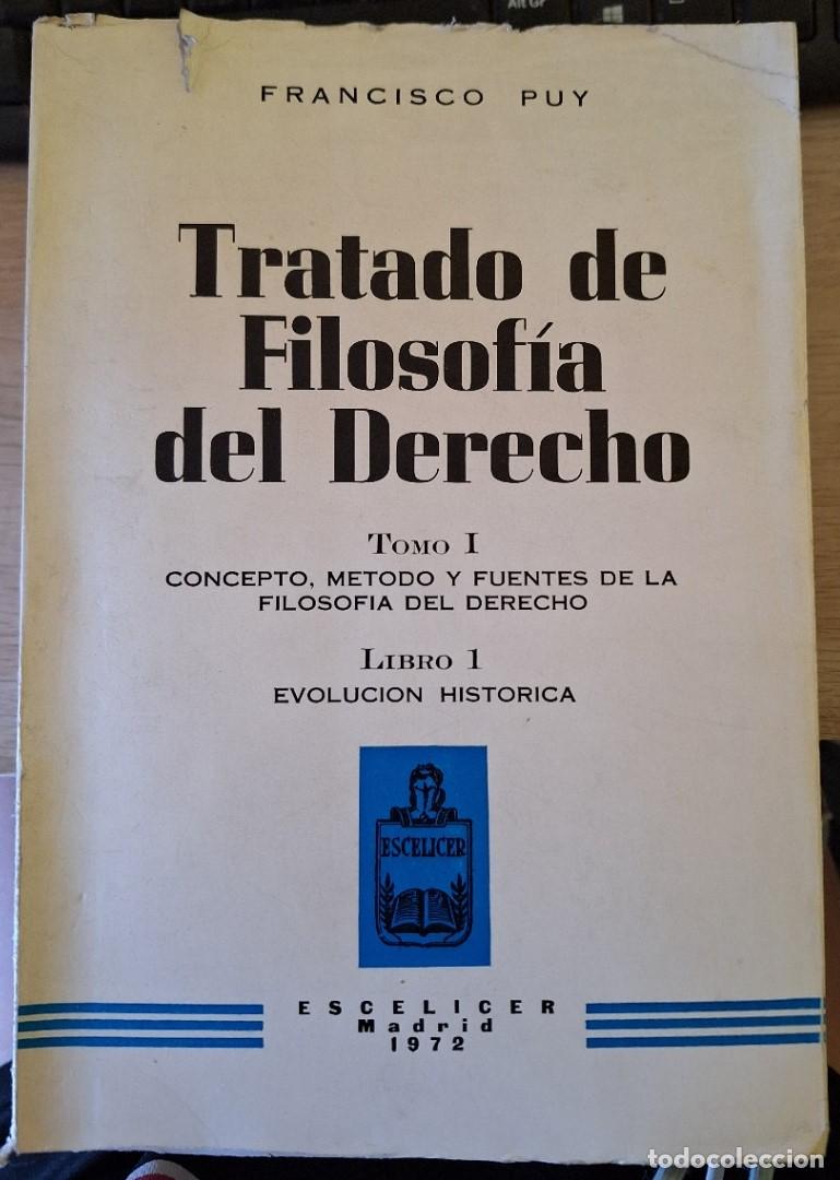 Libri di seconda mano: TRATADO DE FILOSOFIA DEL DERECHO. TOMO I: CONCEPTO, METODO Y FUENTES DE LA FILOSOFIA DEL DERECHO. LI