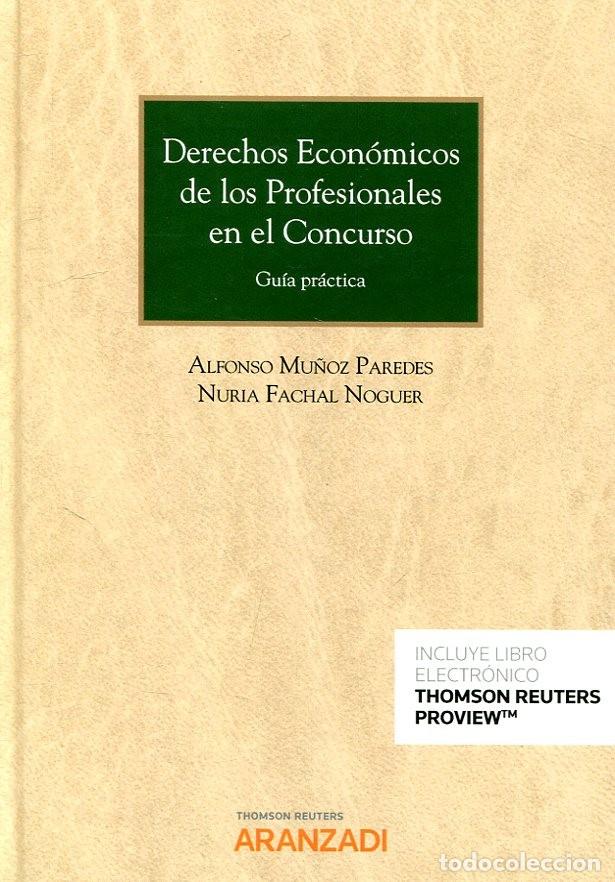 Libros de segunda mano: Derechos econ&oacute;micos de los profesionales en el concurso - Foto 1