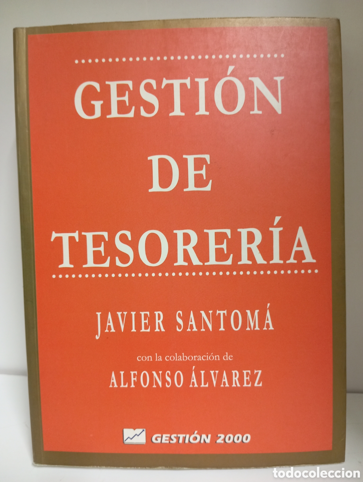 Libros de segunda mano: Gesti&oacute;n de tesorer&iacute;a. Javier Santom&aacute; - Foto 1