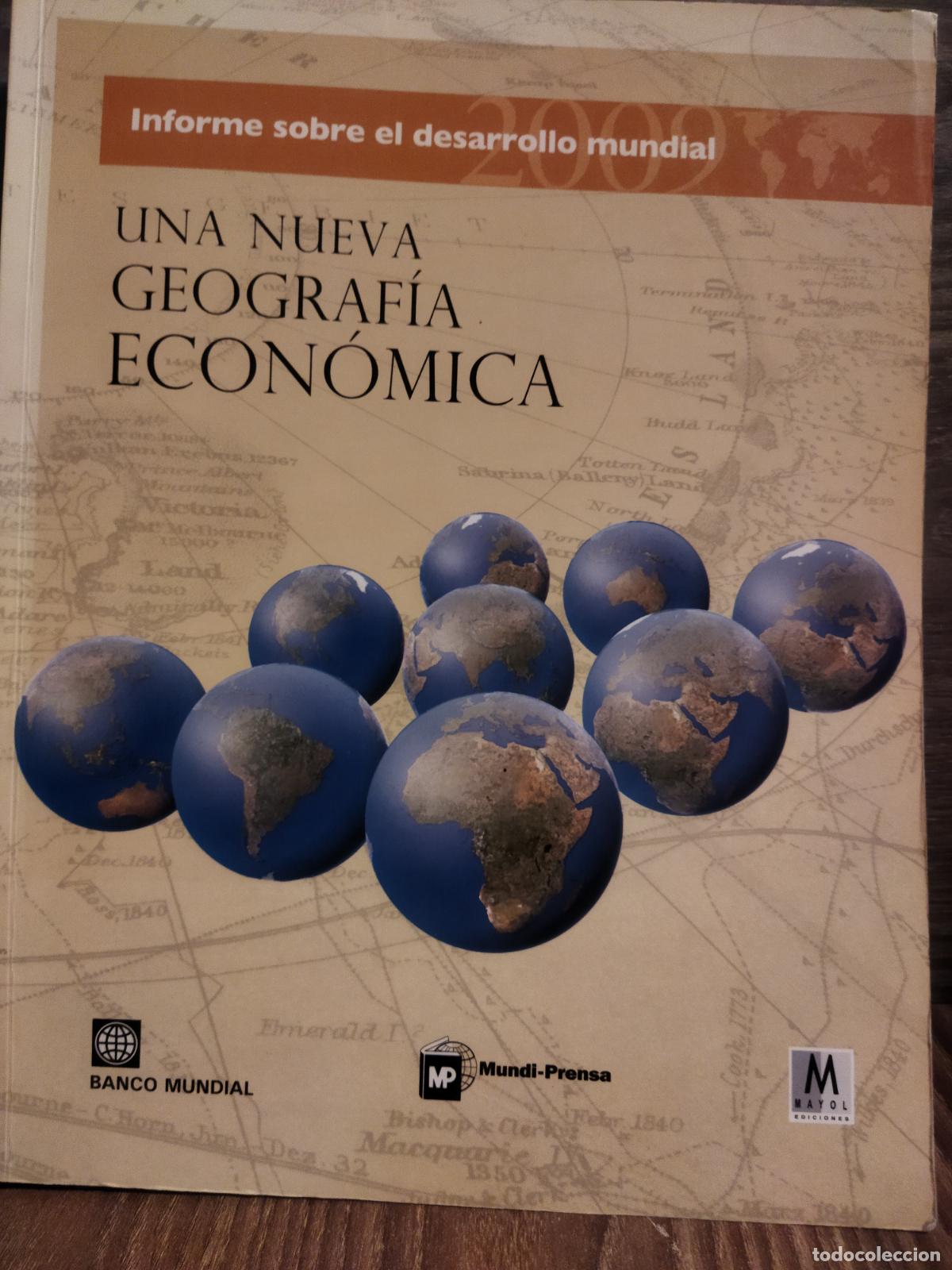 Libri di seconda mano: Una nueva geograf&iacute;a econ&oacute;mica
