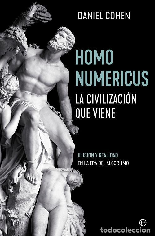 Libros de segunda mano: Daniel Cohen, Homo numericus, La Esfera de los Libros, 2023 - Foto 1