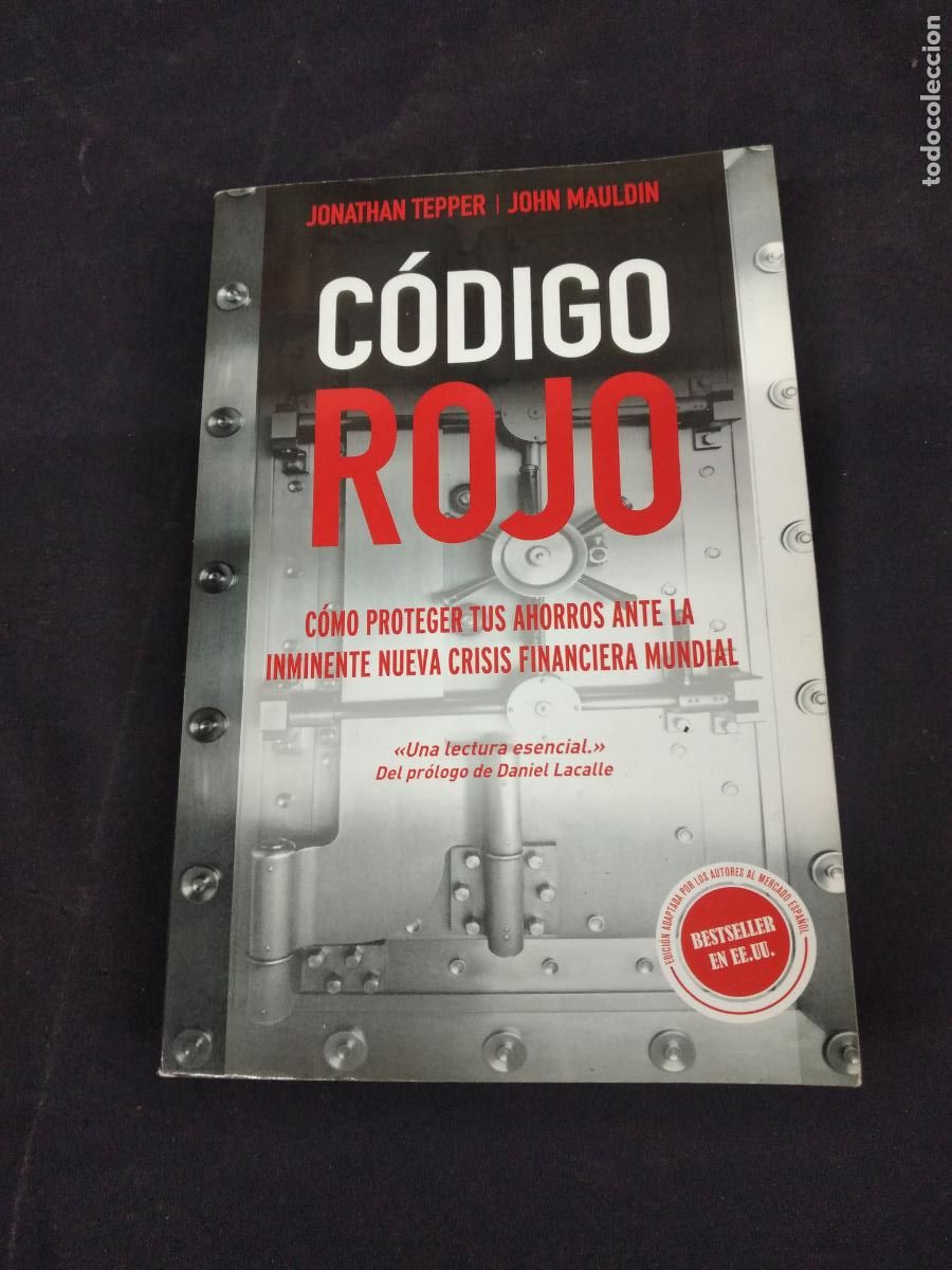 Gebrauchte B&uuml;cher: CODIGO ROJO - TEPPER/MAULDIN - COMO PROTEGER TUS AHORROS ANTE LA INMINENTE CRISIS FINANCIERA MUNDIAL