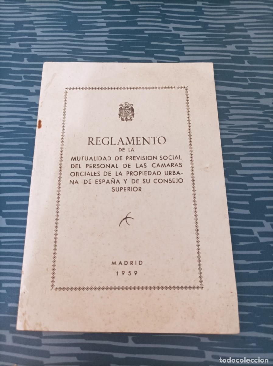 Second hand books: REGLAMENTO DE MUTUALIDAD DE PREVISION SOCIAL DEL PERSONAL DE LAS ......