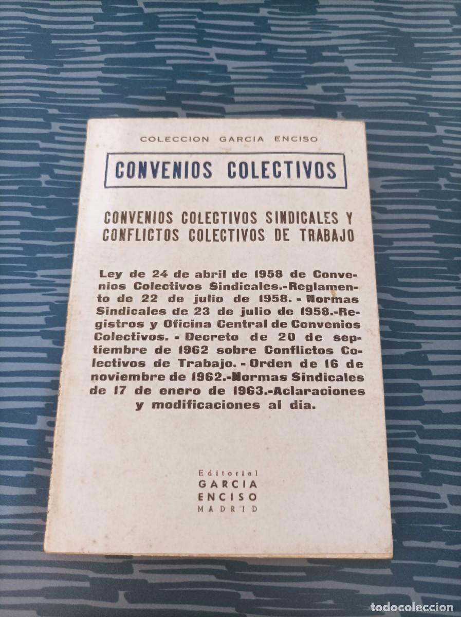 Second hand books: CONVENIOS COLECTIVOS SINDICALES Y CONFLICTOS COLECTIVOS DE TRABAJO,EDIT.GARCIA ENCISO,1967,105 PAG.