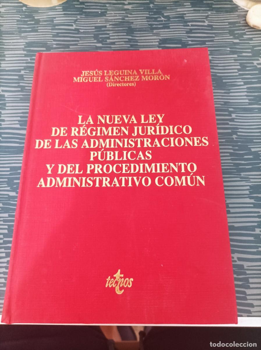 Second hand books: LA NUEVA LEY DE R&Eacute;GIMEN JUR&Iacute;DICO DE LAS ADMINISTRACIONES PUBLICAS......