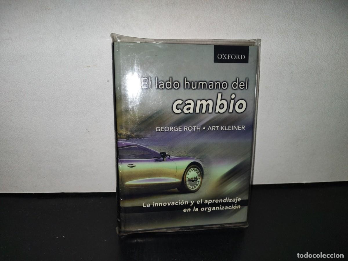 Libri di seconda mano: 176- EL LADO HUMANO DEL CAMBIO. LA INNOVACI&Oacute;N Y EL APRENDIZAJE EN LA ORGANIZACI&Oacute;N - GEORGE ROTH