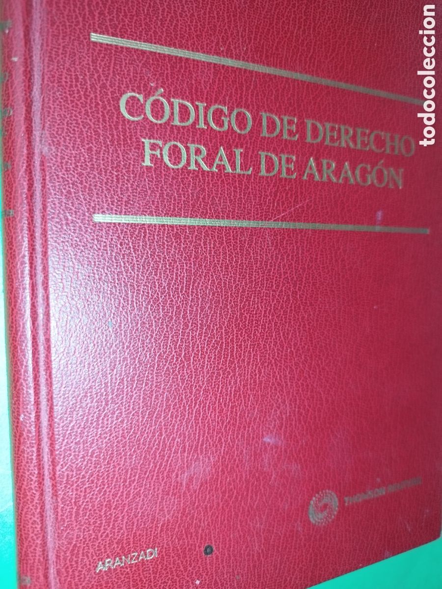 Libros de segunda mano: CODIGO DE DERECHO FORAL DE ARAGON. ARANZADI, 2011. - Foto 1