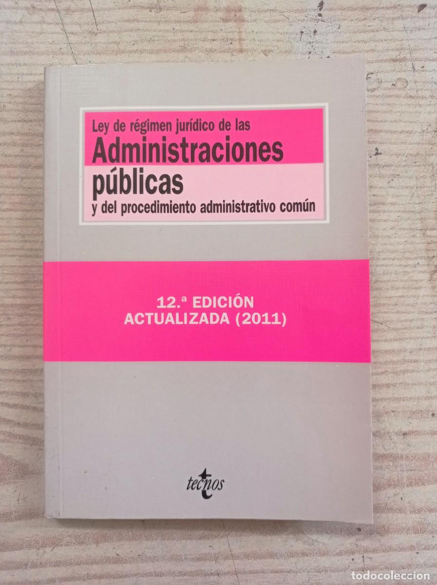 Second hand books: Ley De Regimen Juridico De Las Administraciones Publicas Y Del Procedimiento Administrativo Comun -