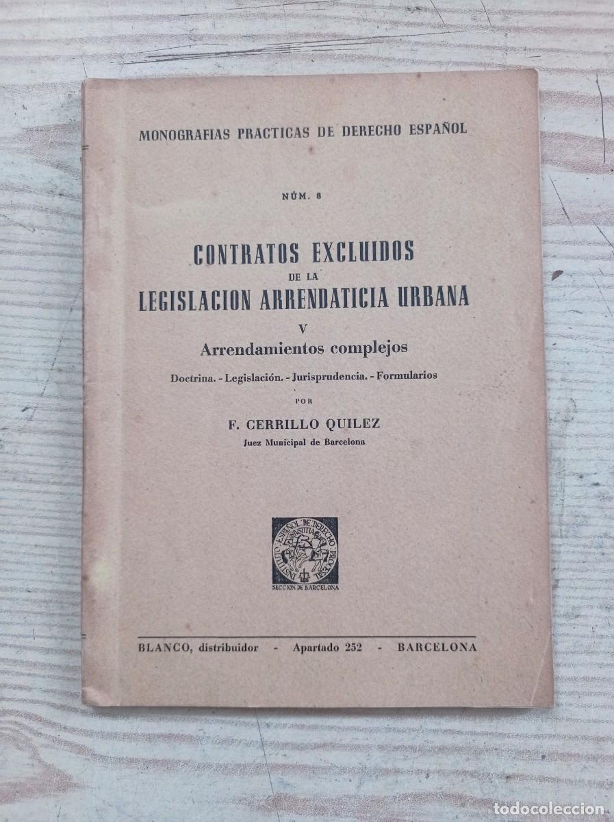 Second hand books: Contratos Excluidos De La Legislacion Arrendaticia Urbana