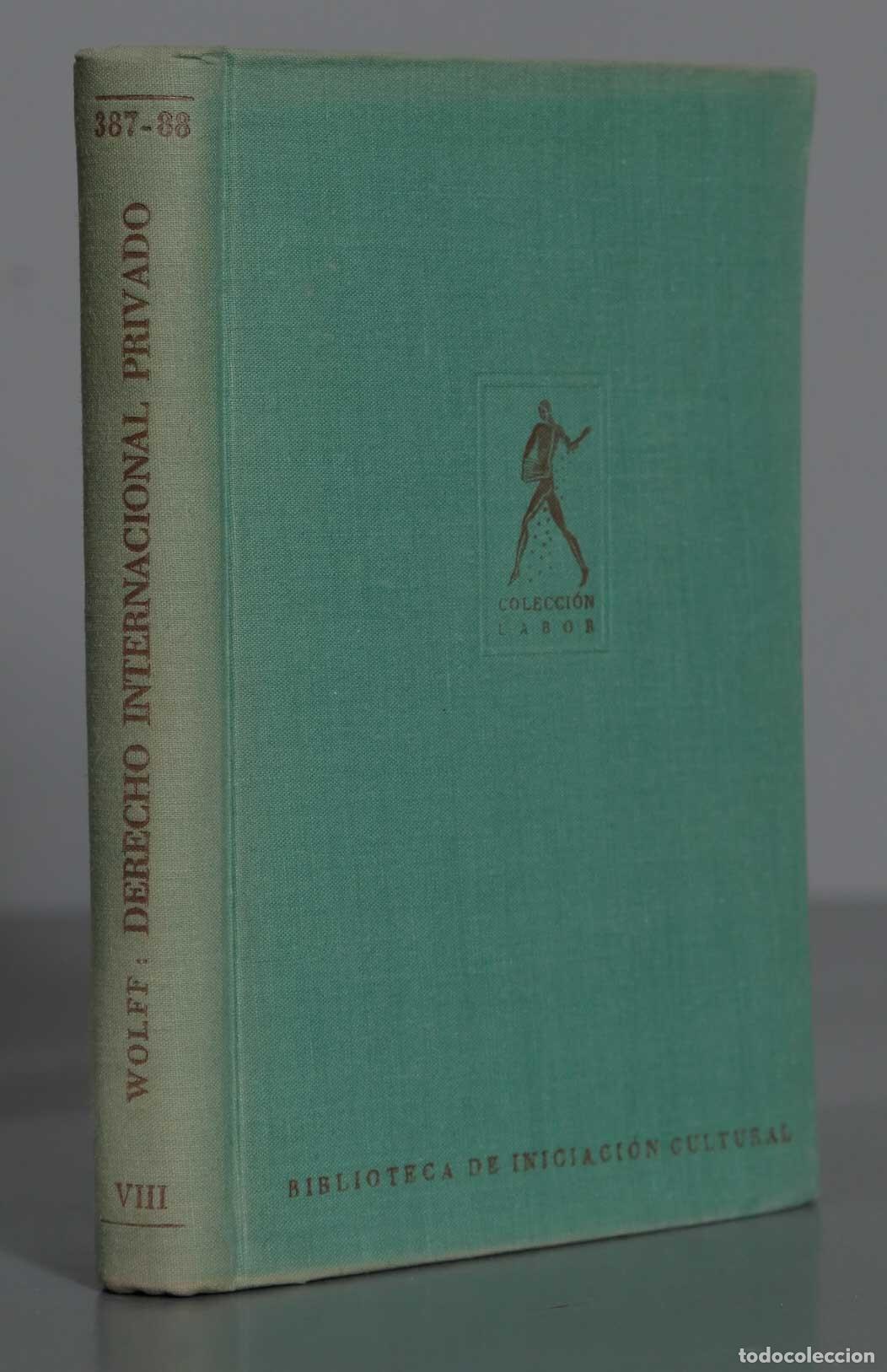 Gebrauchte B&uuml;cher: Derecho internacional privado Wolff,