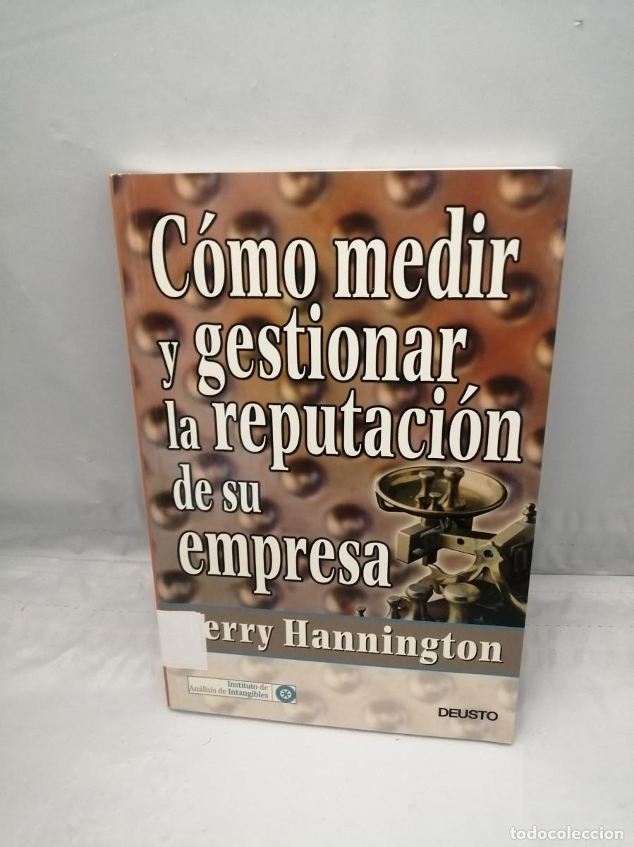 Libri di seconda mano: C&oacute;mo medir y gestionar la reputaci&oacute;n de su empresa