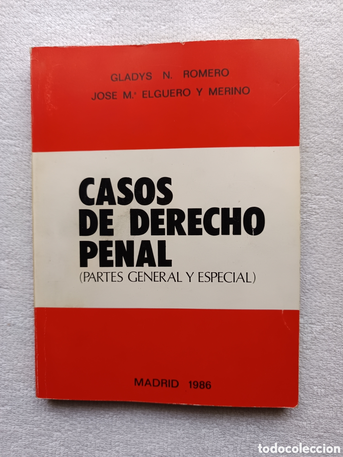 Libri di seconda mano: casos de derecho penal (partes general y especial). Gladys N. Romero y Jose M&ordf; Elguero y merino
