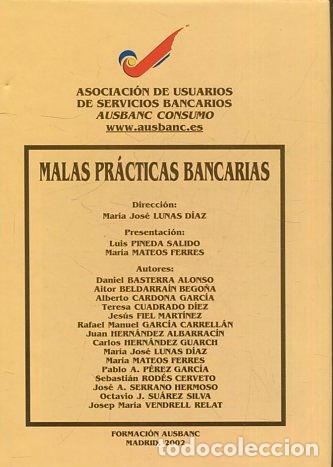 Libros de segunda mano: MALAS PRACTICAS BANCARIAS. - VV.AA. - Foto 1