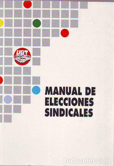 Libros de segunda mano: MANUAL DE ELECCIONES SINDICALES. - - Foto 1