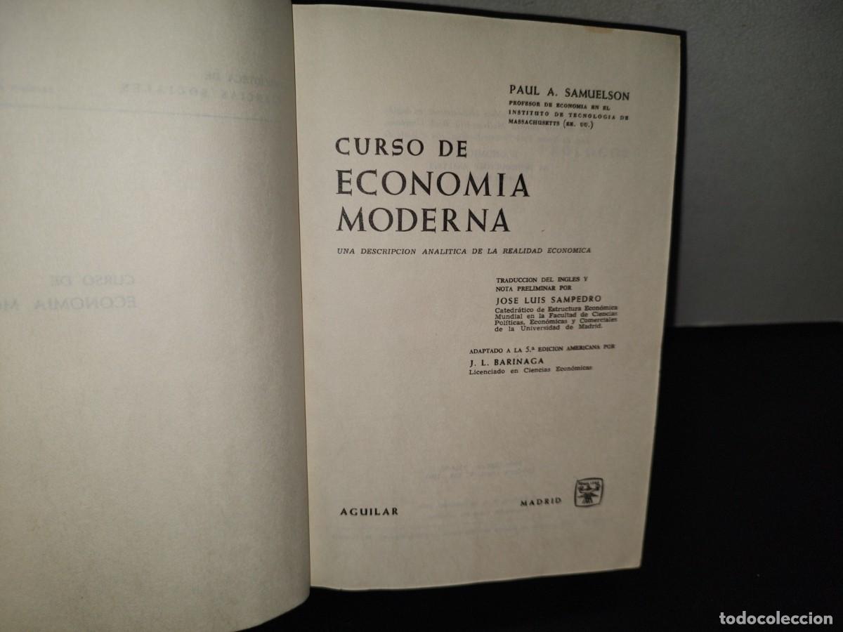 Libros de segunda mano: 112- CURSO DE ECONOM&Iacute;A MODERNA - PAUL A. SAMUELSON - AGUILAR 1963 - Foto 5