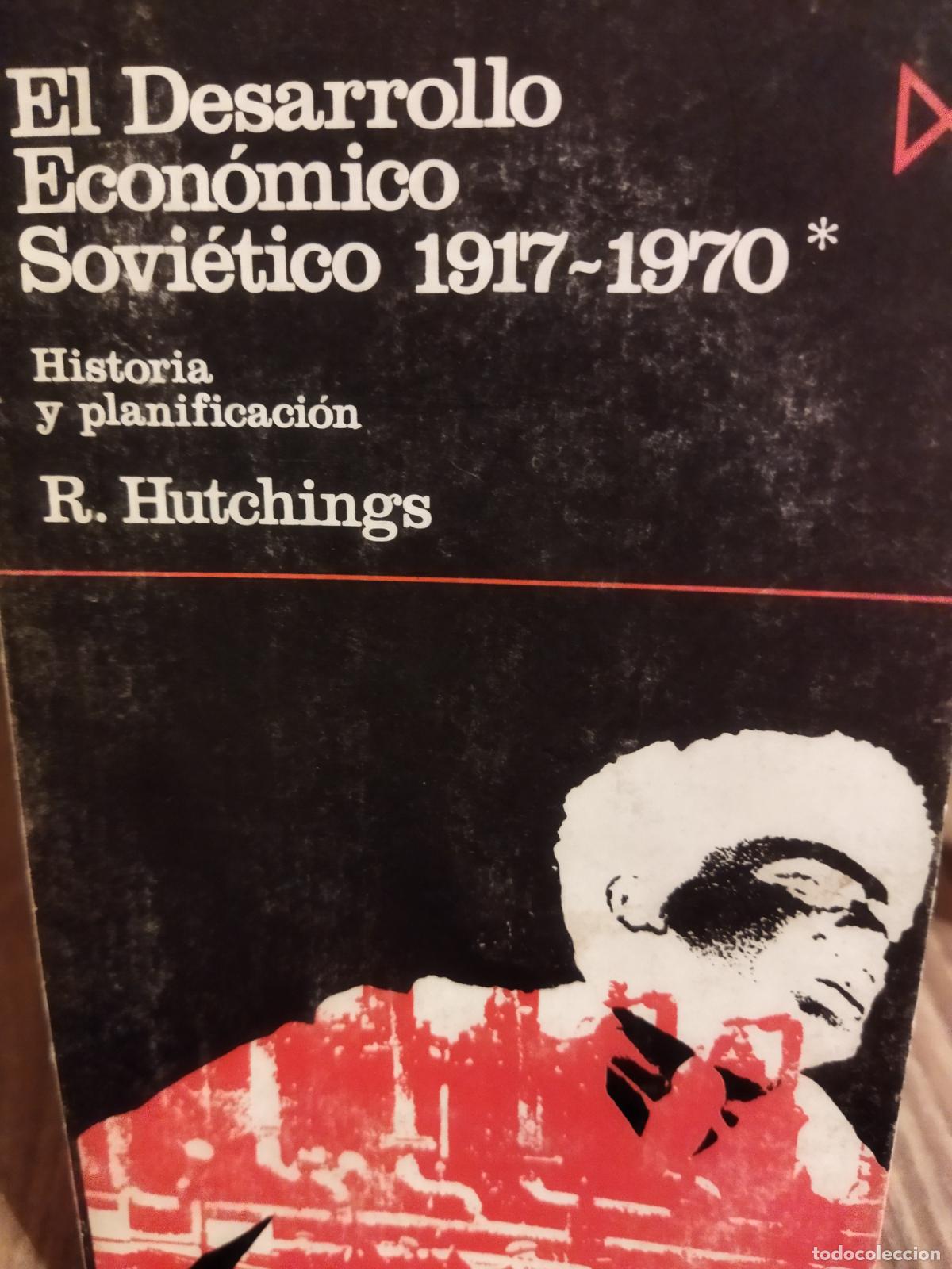 Libros de segunda mano: El desarrollo econ&oacute;mico sovi&eacute;tico 1917-1970