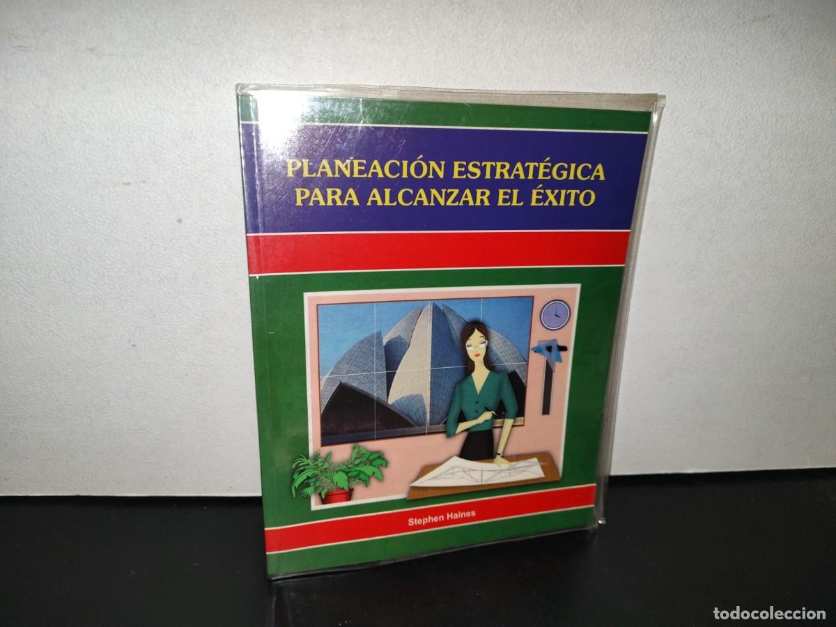 Gebrauchte B&uuml;cher: 113- PLANEACI&Oacute;N ESTRAT&Eacute;GICA PARA ALCANZAR EL &Eacute;XITO - STEPHEN HAINES