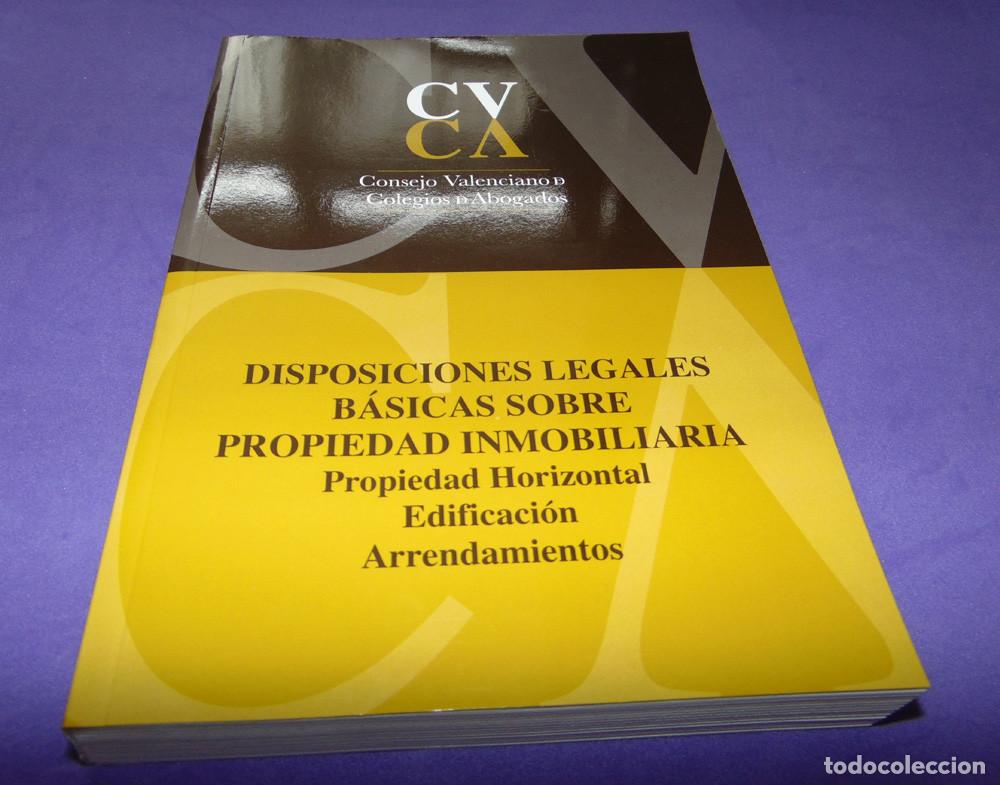 Libros de segunda mano: DISPOSICIONES LEGALES BASICAS SOBRE PROPIEDAD INMOBILIARIA, P. HORIZONTAL, EDIFICACI&Oacute;N ARRENTAMIENTO - Foto 1