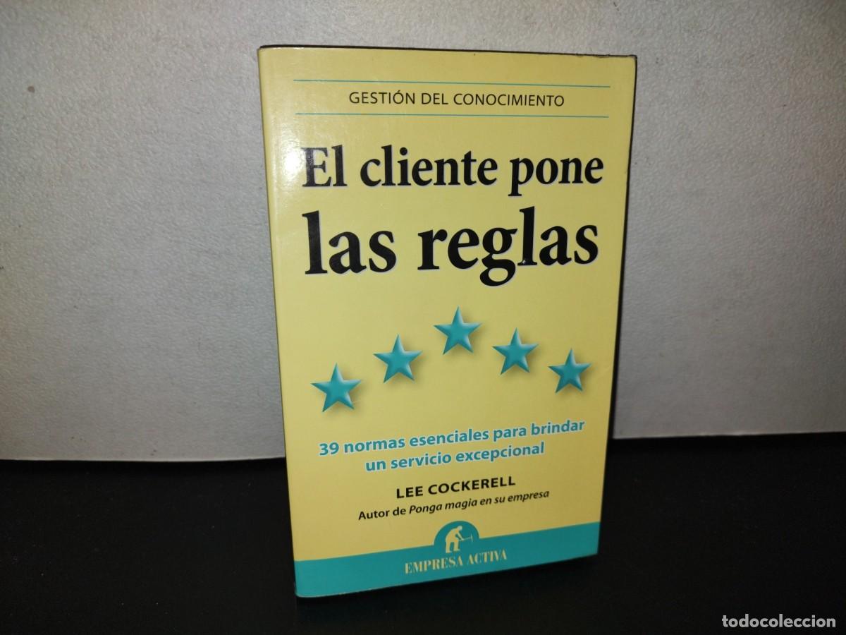 Gebrauchte B&uuml;cher: 113- EL CLIENTE PONE LAS REGLAS - LEE COCKERELL - 2013