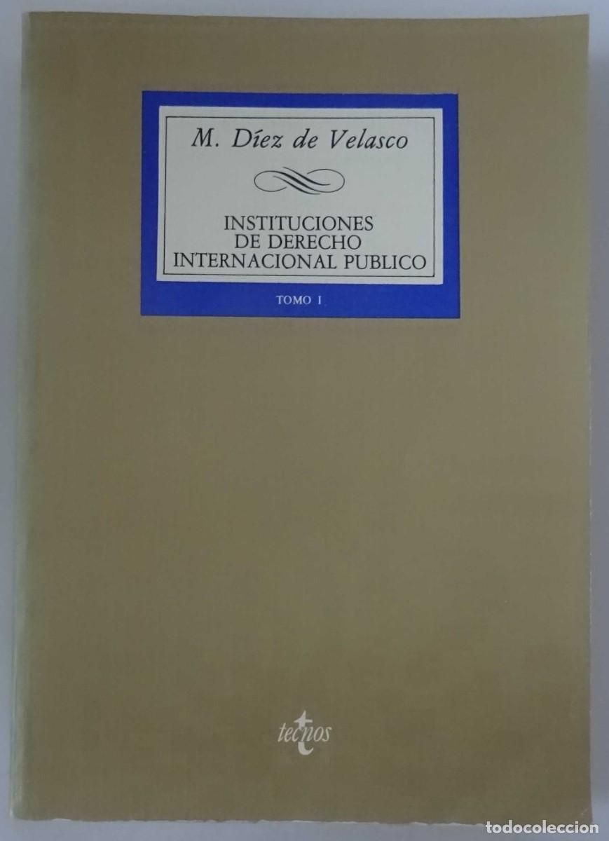 Livros em segunda m&atilde;o: INSTITUCIONES DE DERECHO INTERNACIONAL PUBLICO M. D&Iacute;EZ DE VELASCO