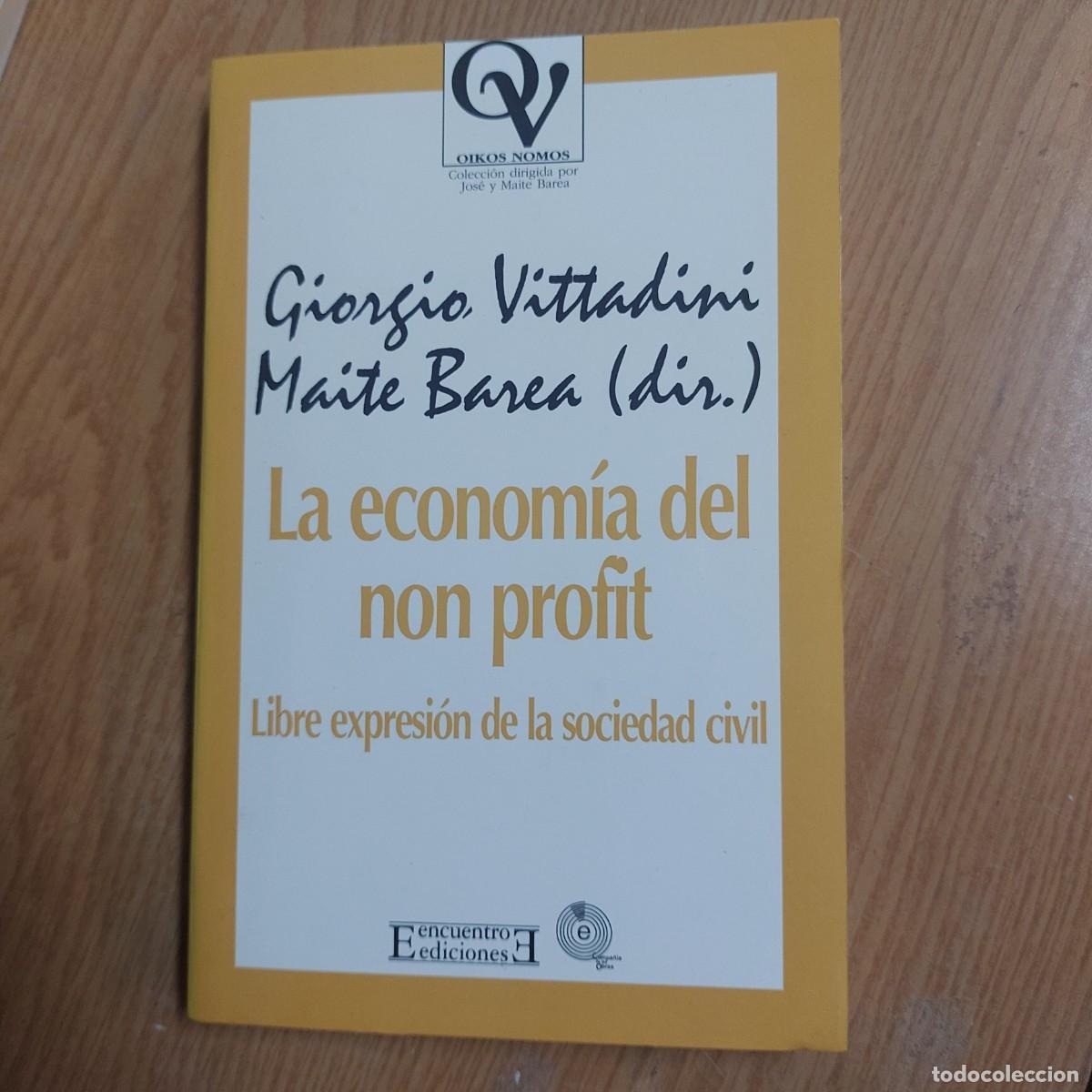 Libros de segunda mano: La ecomomia del non profit - Giorgio Vittadini - 1999