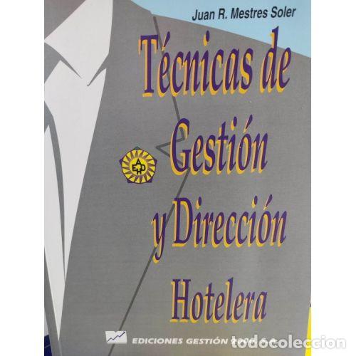 Gebrauchte B&uuml;cher: TECNICAS de GESTION y DIRECCION HOTELERA - MESTRES SOLER - Sin Especificar