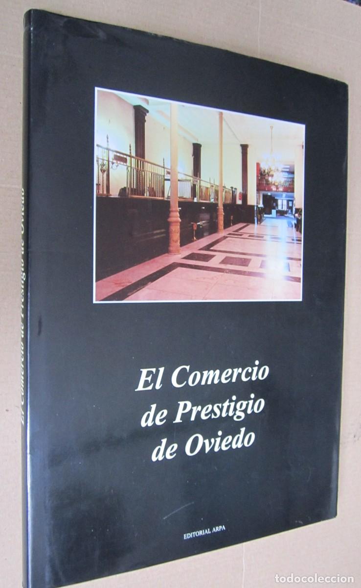 Libros de segunda mano: EL COMERCIO DE PRESTIGIO EN OVIEDO - Foto 1