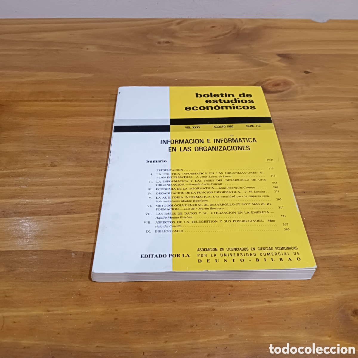 Second hand books: Informaci&oacute;n e inform&aacute;tica en las organizaciones Num 110