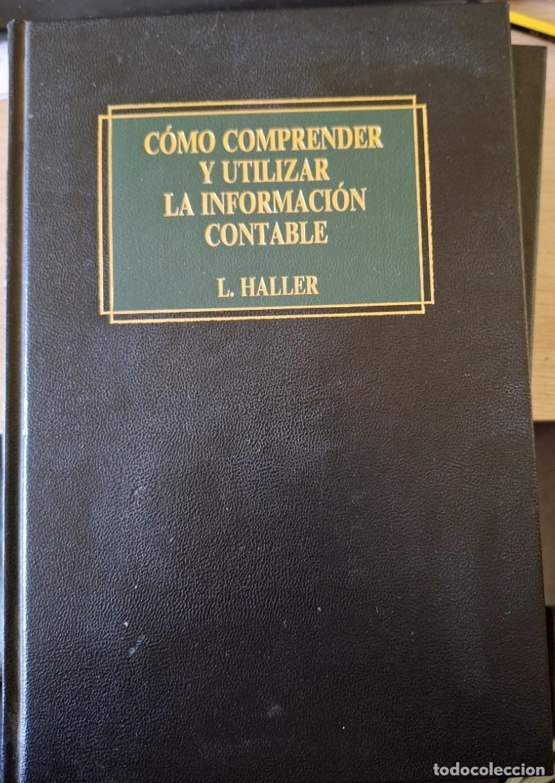 Libros de segunda mano: COMO COMPRENDER Y UTILIZAR LA INFORMACION CONTABLE. - HALLER, Leon. - Foto 1
