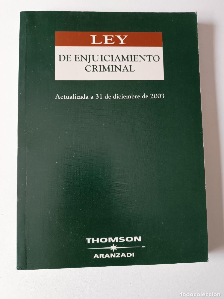 Libri di seconda mano: LEY DE ENJUICIAMIENTO CRIMINAL VER FOTO
