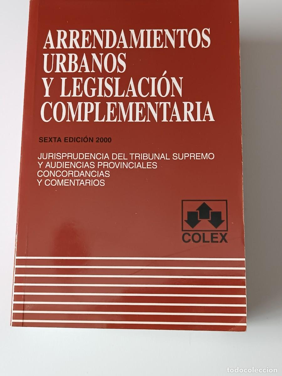 Libros de segunda mano: ARRENDAMIENTOS URBANOS Y LEGISLACION COMPLEMENTARIA - Foto 1